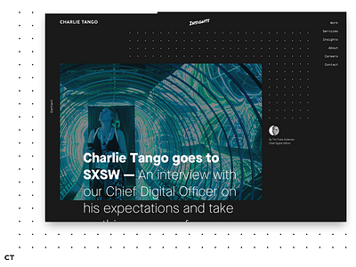 Charlie Tango v2.0 Article exploration article article page black and white content content design content layout footer header layout