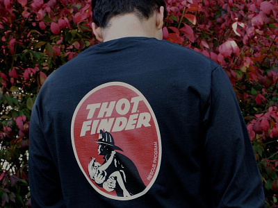 Thot Finder Long Sleeve finder firefighter first responder long sleeve shirt t shirt tee tee shirt thot thotfinder totfinder