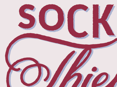 Sock Thief print type typography
