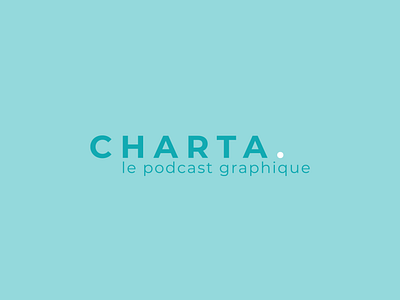 Charte - Le podcast graphique branding charta designer logo logo design logodesign logotype podcast podcast logo podcasting