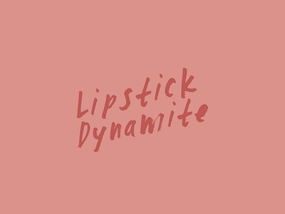 Lipstick Dynamite - Logo band branding designer illustrator logo logo design logo designer logodesign logotype typography