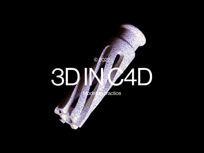 3D IN C4D 3d modeling cinema4d