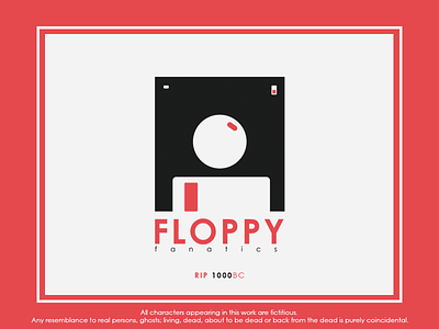 RIP Floppy Fanatics