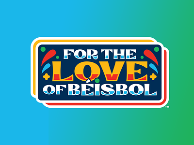For The Love Of Béisbol badge baseball branding design heritage hispanic logo milb month sports typography vector