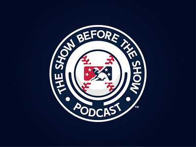 The Show Before The Show Podcast badge baseball branding design icon logo milb podcast prospect show sports