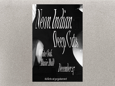 Neon Indian/ Deep Cuts Flyer band design flyer design flyers music design