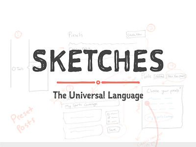 Sketches: The Universal Language