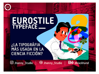 EUROSTILE TYPEFACE eurostile font illustration ilustración jhonny núñez tipography tittle card typeface youtube