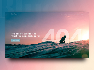 404 Page 404 page daily 100 challenge daily ui daily ui 008 dailyui design surf surfer ui uidesign waves