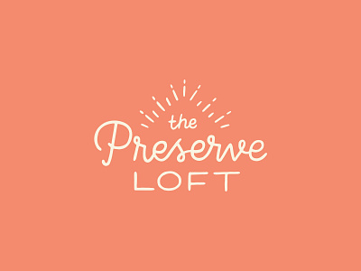 The Preserve Loft Logo air bnb branding hand drawn hand lettering housing illustration lettering line loft logo logo design monoline monoline script preserve
