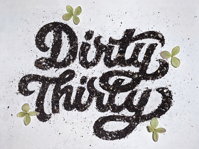 Dirty Thirty