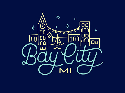 Bay City, MI bay city city city branding city illustration cityscape hand drawn hand lettering illustration lettering lights line drawing logo michigan monoline script port town sailboat script lettering simple city stars typography