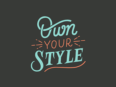 Own Your Style