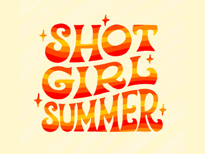 Shot Girl Summer 1970s 70s covid groovy hand lettering illustration lettering orange psychedelic quarantine red seventies shot stripes summer type typography vaccination vaccine wavy