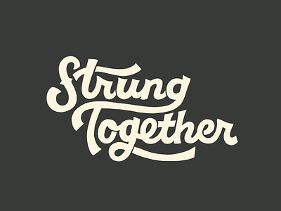 Strung Together Lettering