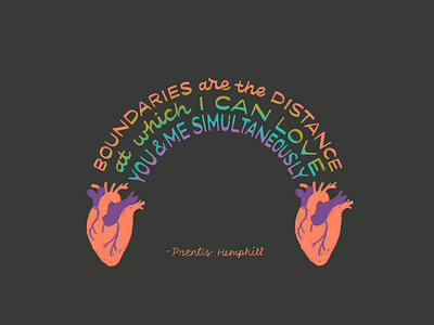 Boundaries boundaries brene brown hand drawn hand lettering heart illustration lettering life advice prentis hemphill quote rainbow serif typography western lettering