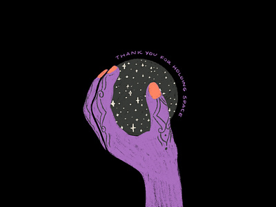 Holding Space emotion hand hand drawn hand lettering holding space illustration lettering outer space portrait procreate space sphere stars tattoos