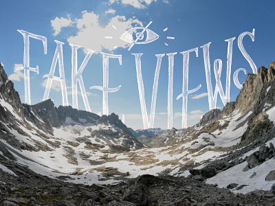 Fake Views eye fake views hand drawn type hand illustration hand lettering illustration lettering mountains photography type photo typography vintage type wind river range wyoming