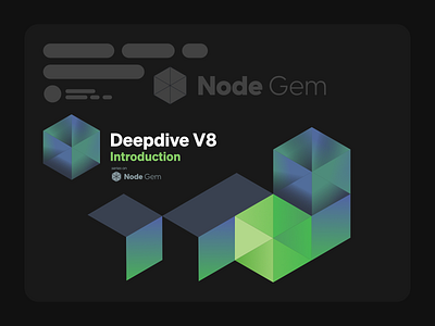 Node Gem | Deepdive V8 Article article article design header libuv medium node node.js nodegem nodejs publication series v8