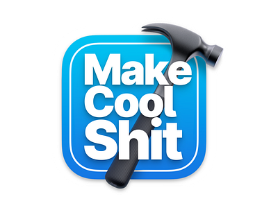 Make Some Real Cool Shit