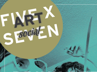 Five x Seven: Art Social Workshop branding parties postcard