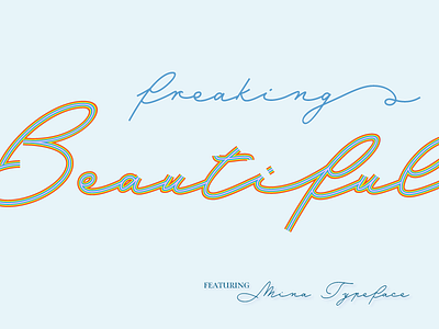 Freaking Beautiful eurovision font fresh layers monoline typeface typography