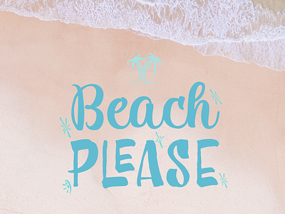Beach Please brushpen calligraphy handwritten icons lettering opentype typography