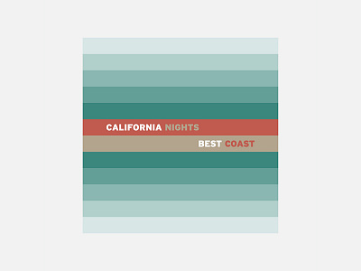 California Nights – Best Coast 100 day project album cover design best coast california gradient minimalism ombre personal project typography