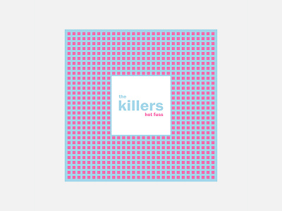 Hot Fuss – The Killers