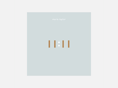 11:11 – Maria Taylor 100 day project album cover design maria taylor minimalism personal project typography