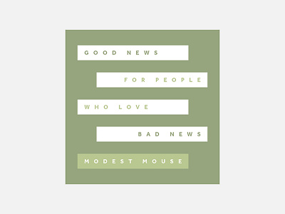 Good News For People Who Love Bad News – Modest Mouse