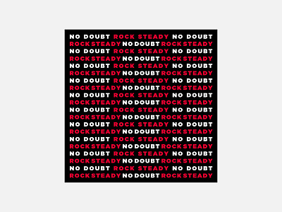 Rock Steady – No Doubt