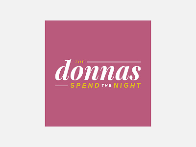 Spend the Night – The Donnas