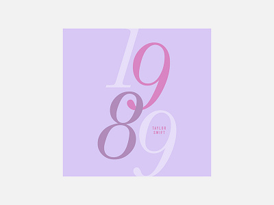 1989 – Taylor Swift 100 day project album cover design graphic design minimalism personal project taylor swift typography