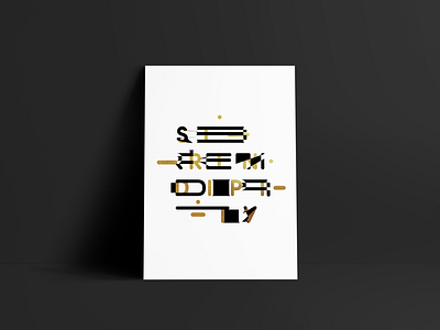 Serendipity: Poster design. branding graphic design logo piece poster type typeface typography