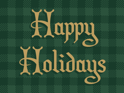 Happy Holidays christmas happy holidays illustration plaid typography winter