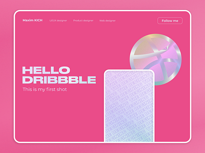 Hello Dribbble! design hello holographic trend ui ux web