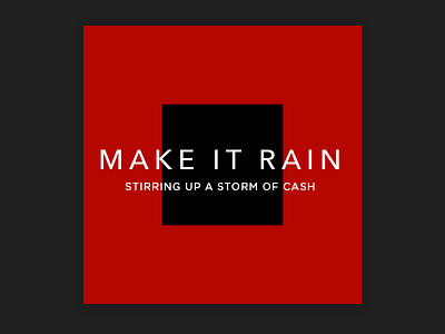 Make It Rain (cash) branding illustration typography