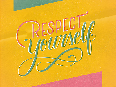 Respect Yourself calligraphy font design hand lettering homwork lettering lettering challenge type art type daily