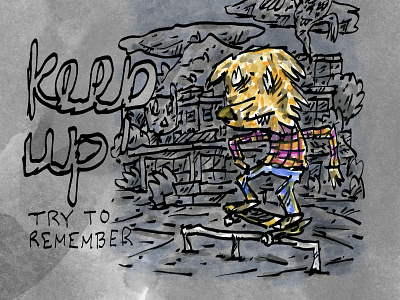 Keep Up drawing drawing ink remember skateboard sketch watercolor wolf