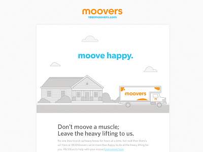 Moovers Newsletter account branding button focus lab house illustration learn moovers newsletter notification quote truck