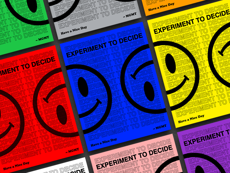 Experiment To Decide colors colorful typography branding print poster smile company values