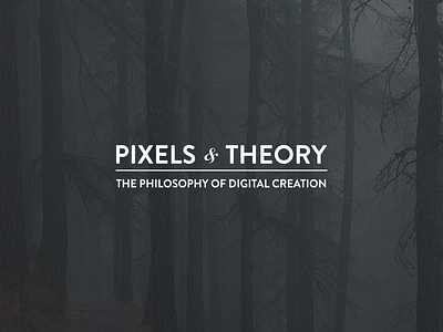 Pixels & Theory