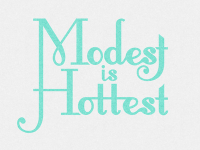 Modest Is Hottest logo type