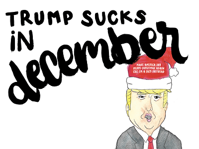 Trump Always Sucks 2019 Wall Calendar | December