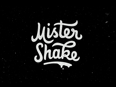 Mister Shake