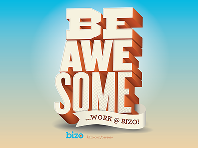 Be Awesome 3d bizo hiring illustration ribbon typography