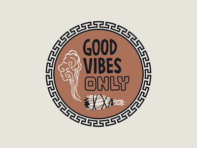 Good Vibes Only bad energy meditation patch white sage