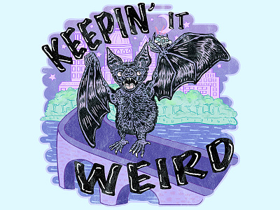 Keepin It Weird austin bat city illustration local monster texas vector