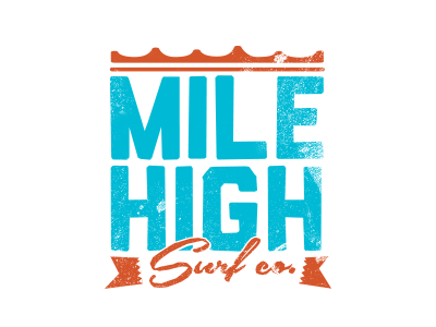 Mile High Surf Company attitude board colorado culture mountains